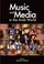 Cover of: Music And Media In The Arab World