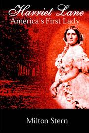 Cover of: Harriet Lane, America's First Lady