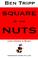 Cover of: Square In The Nuts
