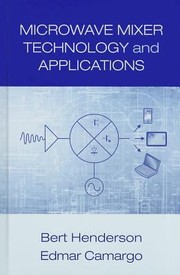 Cover of: Microwave Mixer Technology And Applications by 