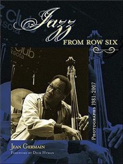 Cover of: Jazz From Row Six Photographs 19812007