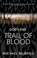 Cover of: Trail Of Blood