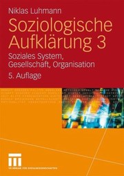 Cover of: Soziales System Gesellschaft Organisation