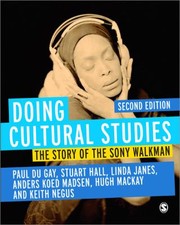 Cover of: Doing Cultural Studies The Story Of The Sony Walkman by 