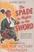 Cover of: The Spade As Mighty As The Sword The Story Of The Second World War Dig For Victory Campaign