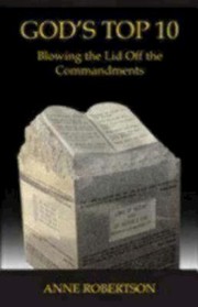 Cover of: Gods Top 10 Blowing The Lid Off The Commandments