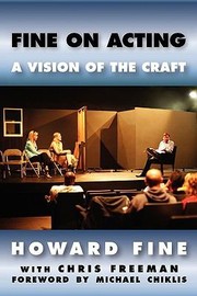 Cover of: Fine On Acting A Vision Of The Craft