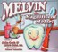 Cover of: Melvin the Magnificent Molar