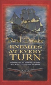 Enemies At Every Turn by David Donachie