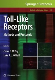 Cover of: Tolllike Receptors Methods And Protocols