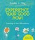 Cover of: Experience Your Good Now Learning To Use Affirmations