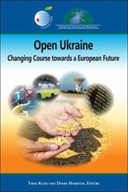 Cover of: Open Ukraine Changing Course Towards A European Future by 