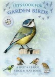 Cover of: Lets Look for Garden Birds
            
                Lets Look
