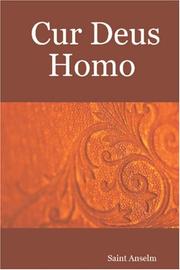 Cover of: Cur Deus Homo by Saint Anselm