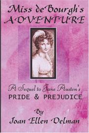 Cover of: Miss de Bourgh's Adventure: A sequel to Jane Austen's Pride & Prejudice