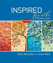 Cover of: Inspired Faith 365 Days A Year Daily Motivation In Gods Word