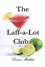 Cover of: The Laff-a-Lot Club by Donna Madden