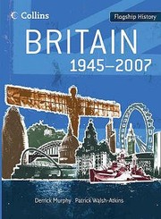 Cover of: Britain 19452007 by 