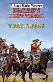 Cover of: Mcraes Last Trail