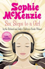 Cover of: Six Steps To A Girl