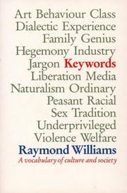 Cover of: Keywords by Raymond Williams, Raymond Williams, Raymond Williams