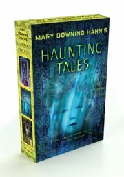 Cover of: Mary Downing Hahns Haunting Tales by 