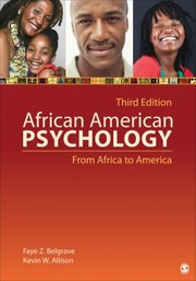 African American Psychology From Africa To America by Kevin W. Allison