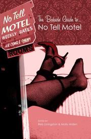 Cover of: The Bedside Guide to No Tell Motel