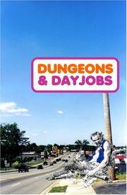 Cover of: Dungeons & Dayjobs