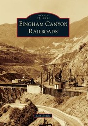 Cover of: Bingham Canyon Railroads by Don Strack