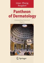 Cover of: Pantheon Of Dermatology Outstanding Historical Figures