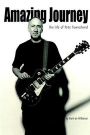 Cover of: Amazing Journey: The Life of Pete Townshend