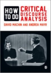 Cover of: How To Do Critical Discourse Analysis A Multimodal Introduction