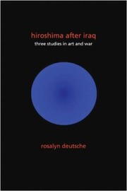 Hiroshima After Iraq Three Studies In Art And War cover