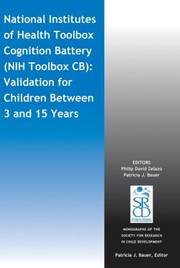 National Institutes Of Health Toolbox Cognition Battery Validation For by Patricia Bauer