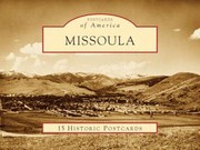 Cover of: Missoula 15 Historic Postcards