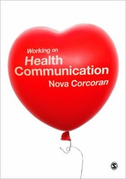Working On Health Communication by Nova Corcoran