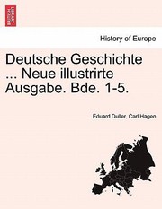 Cover of: Deutsche Geschichte  Neue Illustrirte Ausgabe Bde 15