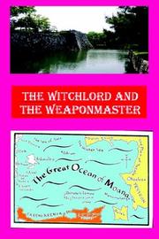 Cover of: The Witchlord and the Weaponmaster by Hugh Cook