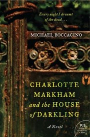 Cover of: Charlotte Markham And The House Of Darkling by 