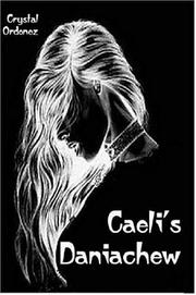 Cover of: Caeli's Daniachew