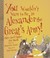 Cover of: You Wouldnt Want To Be In Alexander The Greats Army Miles Youd Rather Not March