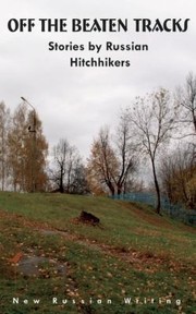 Cover of: Off The Beaten Track Stories By Russian Hitchhikers