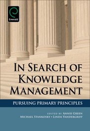 Cover of: In Search Of Knowledge Management Pursuing Primary Principles