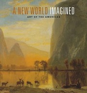 Cover of: A New World Imagined Art Of The Americas