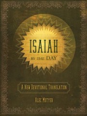Cover of: Isaiah By The Day A New Devotional Translation by 