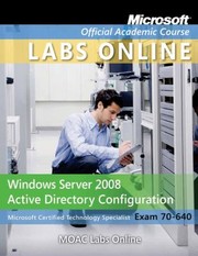 Cover of: 70640 Windows Server 2008 Active Directory Configuration Textbook With Stud Cd Trial Cd And Mlo Set