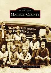 Madison County by Scott Parish