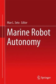 Cover of: Marine Robot Autonomy by 