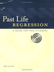 Cover of: Past Life Regression: A Guide for Practitioners